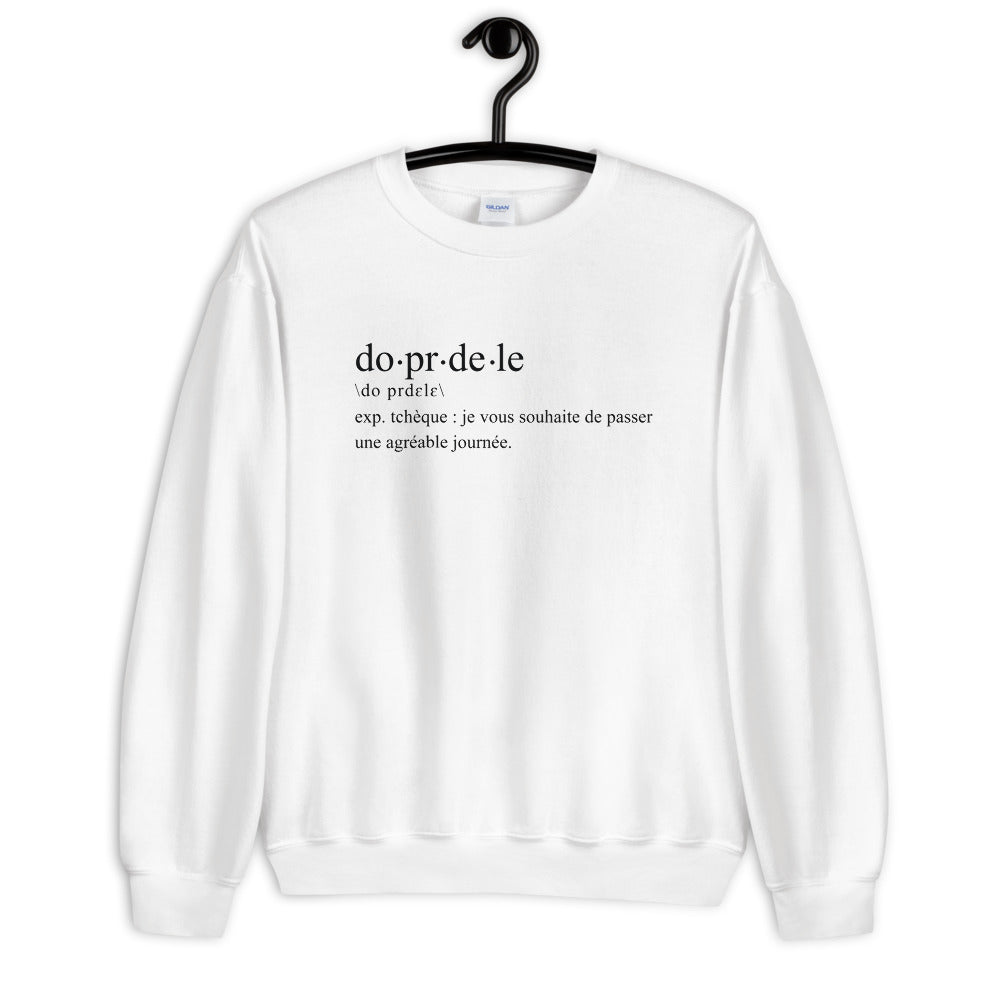 do.pr.de.le Définition humoristique - Sweatshirt Tchèque