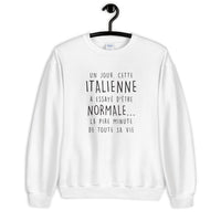 Thumbnail for Un jour cette Italienne - normale - sweat