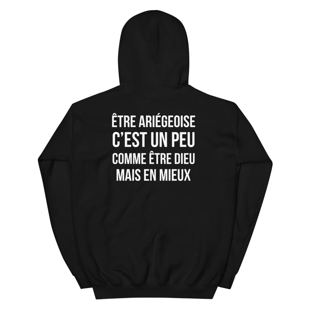 Ariégeoise, c'est un peu comme être Dieu mais en mieux - Sweat à Capuche standard femme - Ariège