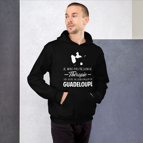 Pas besoin de Thérapie Guadeloupe - Sweatshirt à capuche - Ici & Là - T-shirts & Souvenirs de chez toi