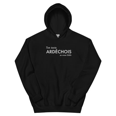 Ardéchois au Coeur fidèle - Sweat à capuche personnalisable