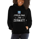 Zermatt j'peux pas - Valais - Sweatshirt à capuche standard