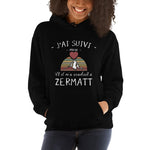 J'ai suivi mon coeur, Zermatt - Valais - Sweatshirt à capuche standard