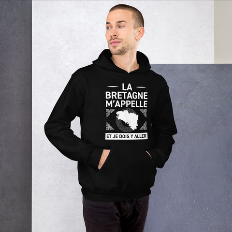 La Bretagne m'appelle et je dois y aller - Sweatshirt à capuche standard