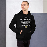 Je suis Ardéchois je ne ferme pas ma gueule - Sweatshirt à capuche standard