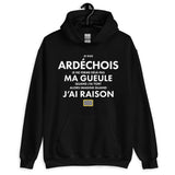 Je suis Ardéchois je ne ferme pas ma gueule - Sweatshirt à capuche standard