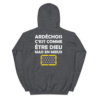 Thumbnail for Ardéchois c'est comme être Dieu mais en Mieux - Sweat à capuche