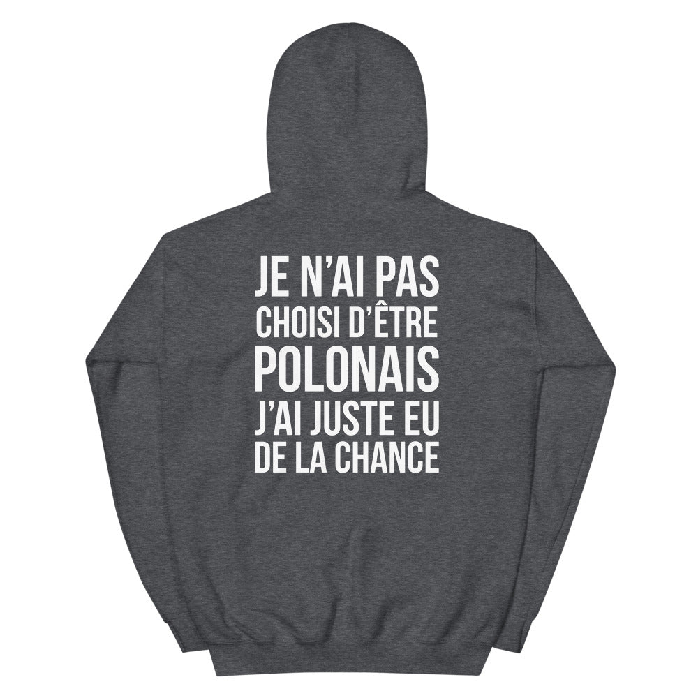 Sweatshirt Pologne humour : Je n'ai pas choisi d'être Polonais