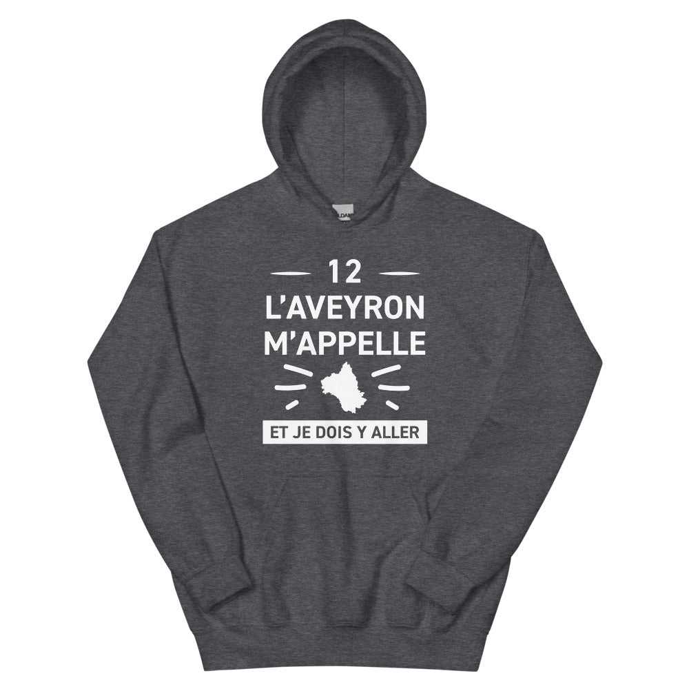 Sweat à capuche Aveyron bleu indigo - L'Aveyron M'appelle et je dois y aller