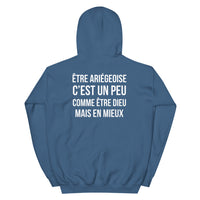 Thumbnail for Ariégeoise, c'est un peu comme être Dieu mais en mieux - Sweat à Capuche standard femme - Ariège