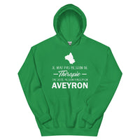Thumbnail for Souvenir de l'Aveyron Sweat à Capuche : Je n'ai pas besoin de Thérapie