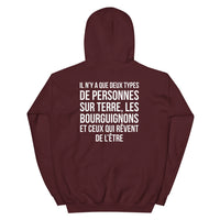 Thumbnail for Deux types de personnes, les Bourguignons et ceux qui rêvent de l'être - Sweatshirt à capuche standard