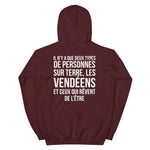 Deux types de personnes, les Vendéens et ceux qui rêvent de l'être - Sweatshirt à capuche standard R