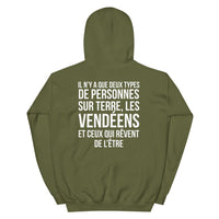 Thumbnail for Deux types de personnes, les Vendéens et ceux qui rêvent de l'être - Sweatshirt à capuche standard R