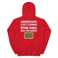 Thumbnail for Ardéchois c'est comme être Dieu mais en Mieux - Sweat à capuche