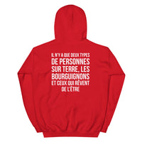 Thumbnail for Deux types de personnes, les Bourguignons et ceux qui rêvent de l'être - Sweatshirt à capuche standard