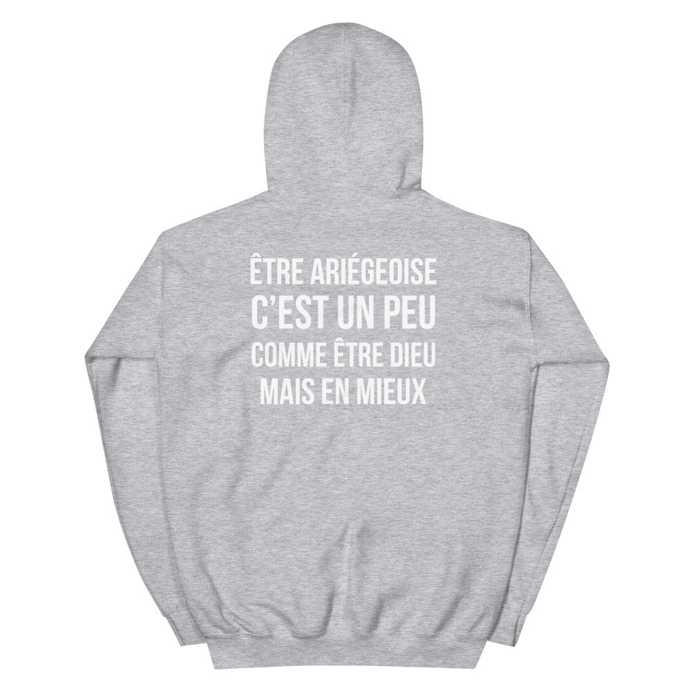 Ariégeoise, c'est un peu comme être Dieu mais en mieux - Sweat à Capuche standard femme - Ariège