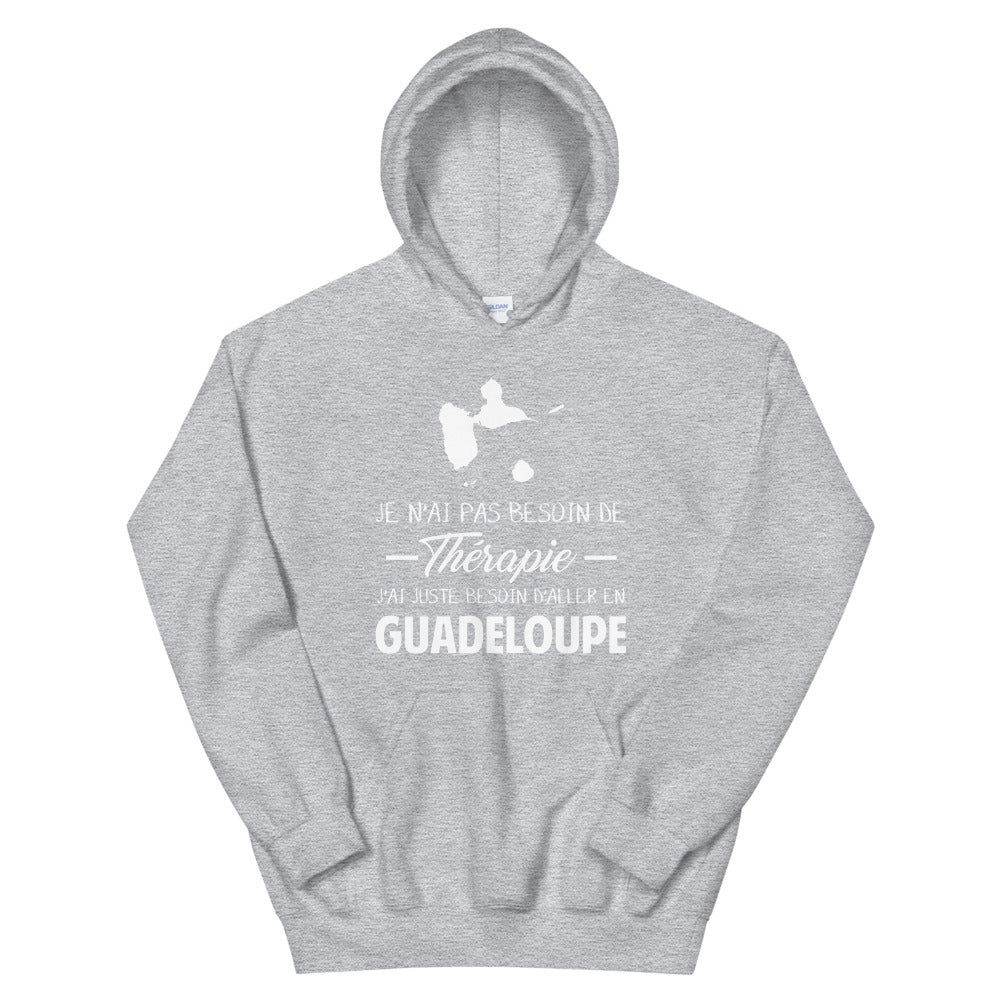 Pas besoin de Thérapie Guadeloupe - Sweatshirt à capuche - Ici & Là - T-shirts & Souvenirs de chez toi