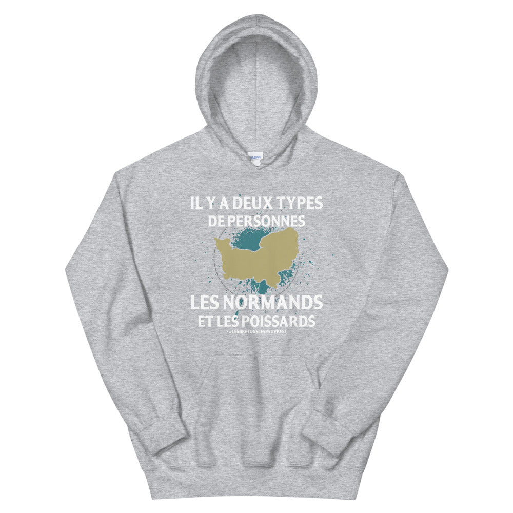 Deux types de personnes les Normands et les Poissards - Sweat à Capuche standard humour