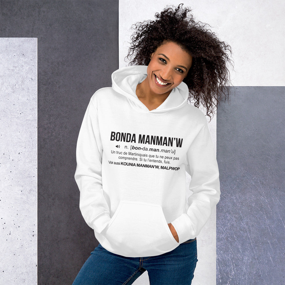 Bonda Manman'w définition humour Martinique Créole - Sweat à capuche - Ici & Là - T-shirts & Souvenirs de chez toi