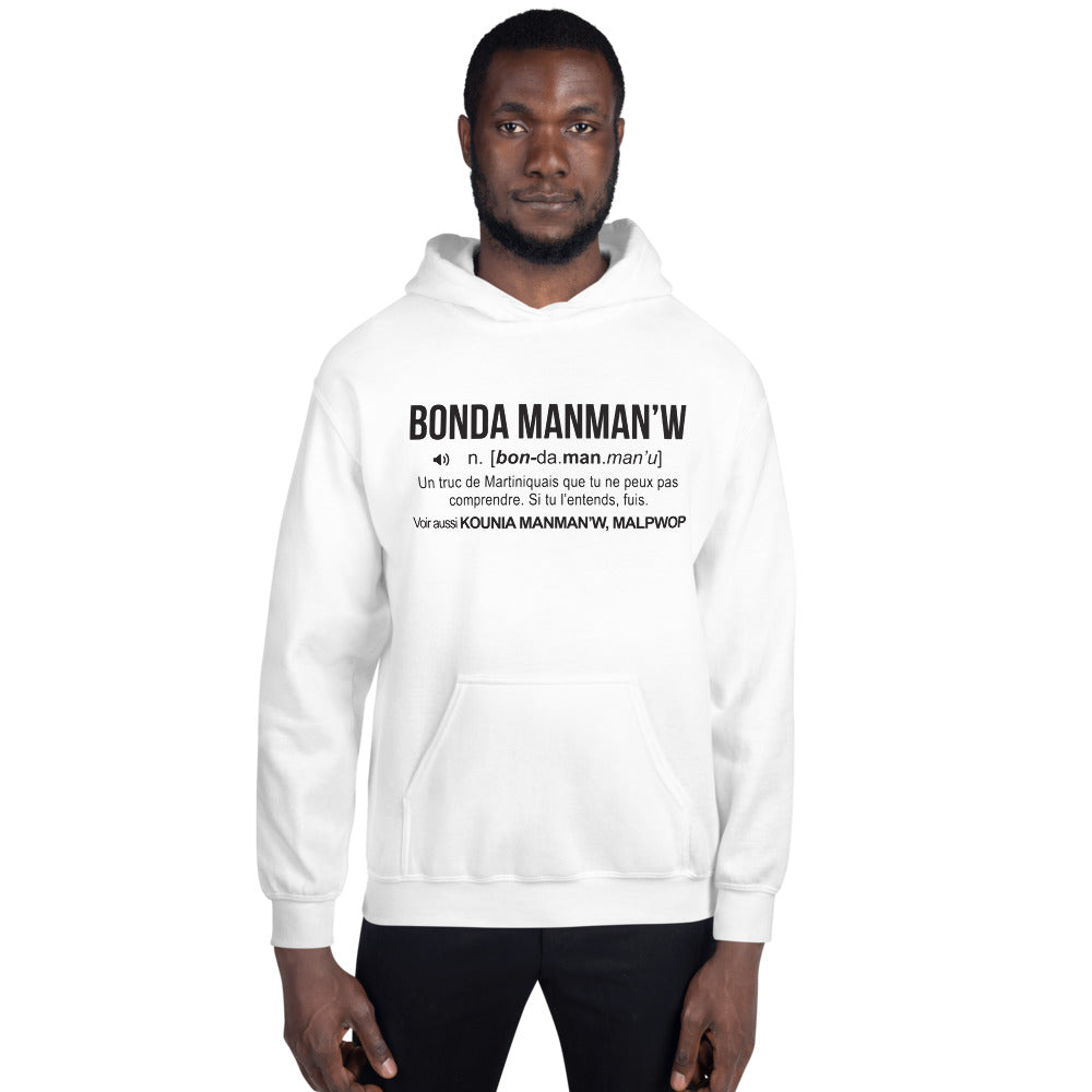 Bonda Manman'w définition humour Martinique Créole - Sweat à capuche - Ici & Là - T-shirts & Souvenirs de chez toi