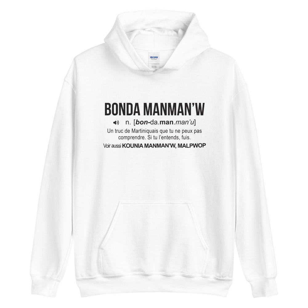 Bonda Manman'w définition humour Martinique Créole - Sweat à capuche - Ici & Là - T-shirts & Souvenirs de chez toi