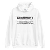 Bonda Manman'w définition humour Martinique Créole - Sweat à capuche - Ici & Là - T-shirts & Souvenirs de chez toi