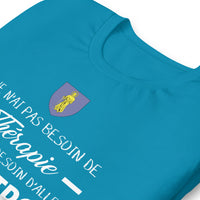 Thumbnail for T-shirt Saint Tropez Je n'ai pas besoin de Thérapie - Unisexe standard - Provence Souvenirs
