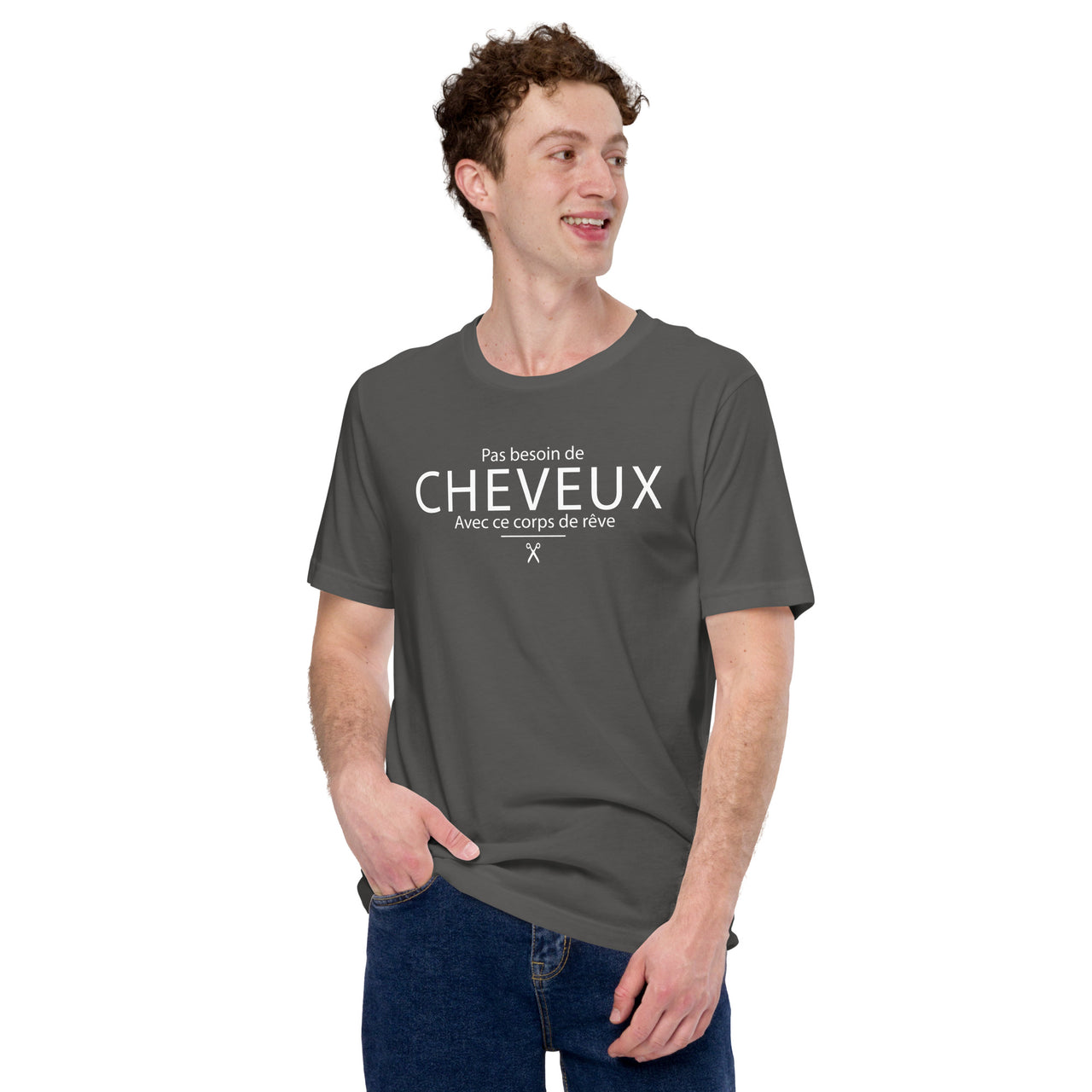 T-shirt unisexe Pas besoin - Imprimé au Canada