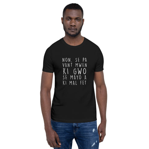 T-shirt humour en créole haïtien - Haïti Non se pa vant mwen ki gwo