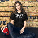 Italians do it better Madonna Italienne Américaine - T-Shirt unisexe léger et doux - Ici & Là - T-shirts & Souvenirs de chez toi