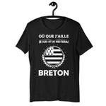 Où que j'aille Breton - T-shirt Unisexe à Manches Courtes