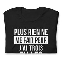 Thumbnail for T-shirt humour fête des pères - Plus rien ne me fait peur