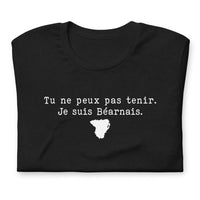 Thumbnail for Tu ne peux pas tenir je suis Béarnais - T-Shirt Béarn humour