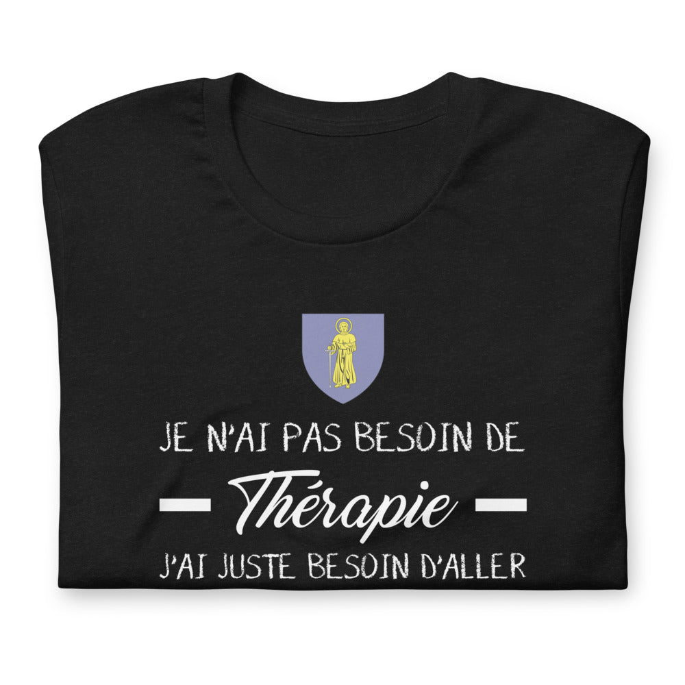 T-shirt Saint Tropez Je n'ai pas besoin de Thérapie - Unisexe standard - Provence Souvenirs