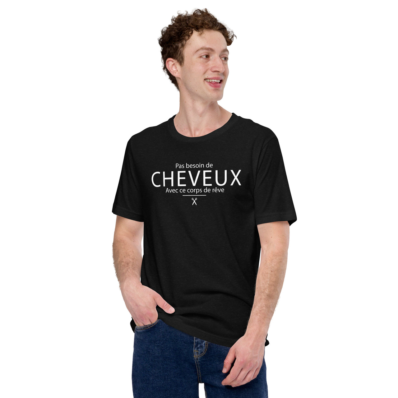 T-shirt unisexe Pas besoin - Imprimé au Canada