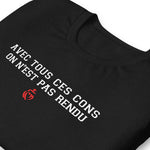 Avec tous ces cons on est pas rendu - T-Shirt Vendée standard