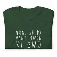 Thumbnail for Humorvolles T-Shirt auf Haitianisch-Kreolisch – Haiti Non se pa vant mwen ki gwo