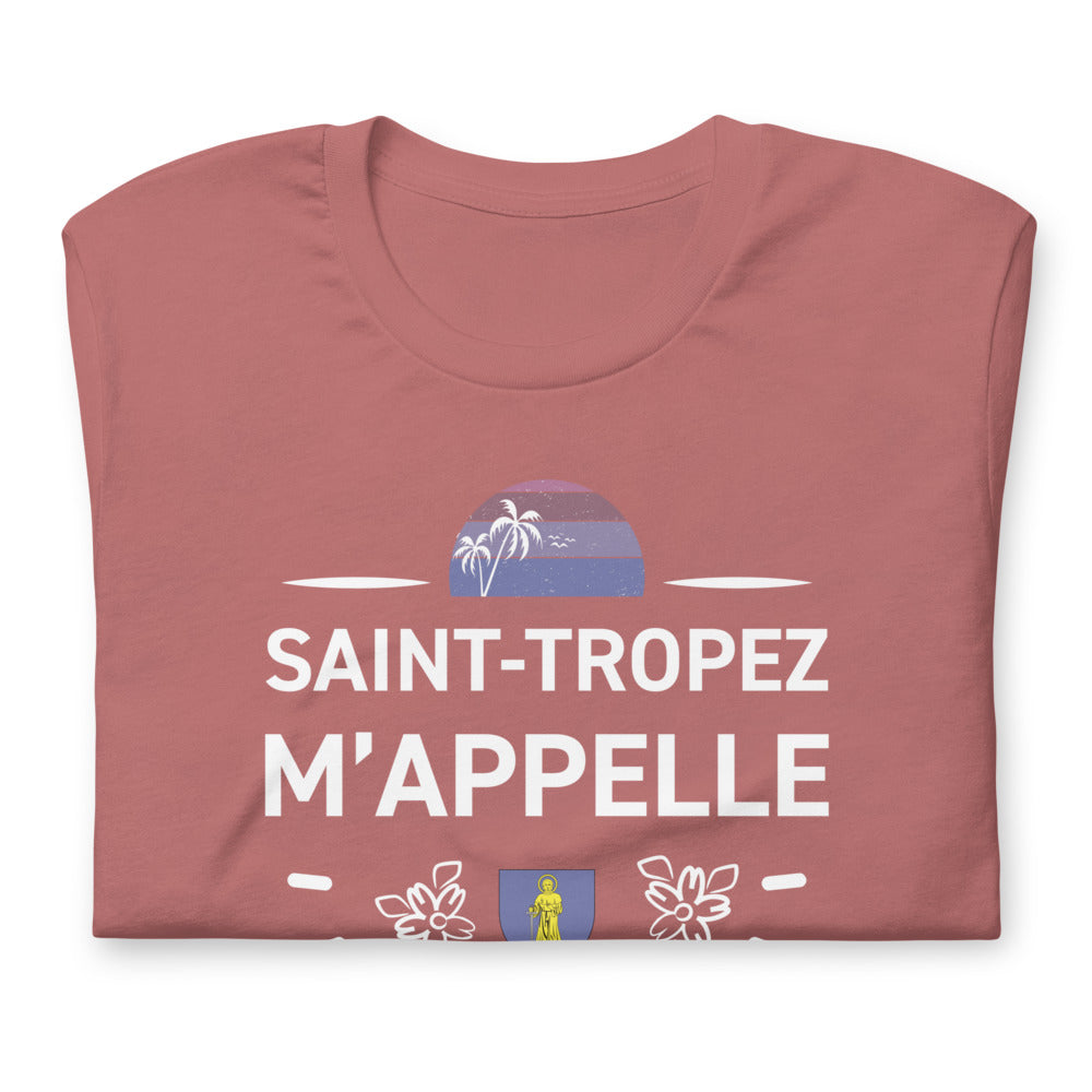 T-shirt Saint Tropez m'appelle et je dois y aller