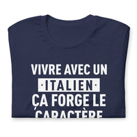 Thumbnail for Vivre avec un Italien ça forge le caractère - T-shirt boy friend cut femme