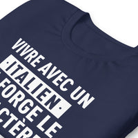 Thumbnail for Vivre avec un Italien ça forge le caractère - T-shirt boy friend cut femme