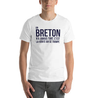 Thumbnail for Un Breton n'a jamais tort - T-Shirt unisexe léger et doux copie - Ici & Là - T-shirts & Souvenirs de chez toi