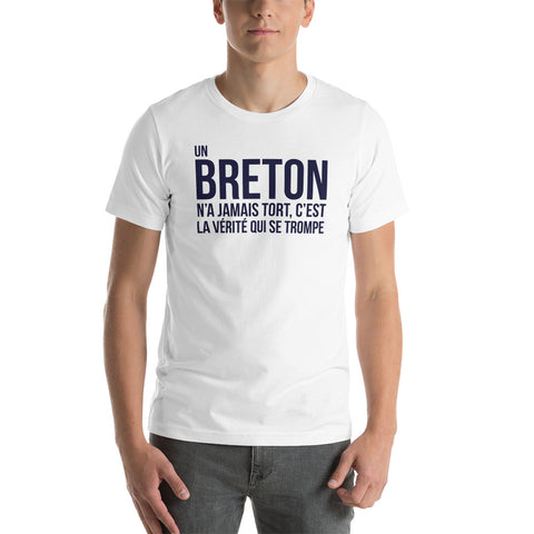 Un Breton n'a jamais tort - T-Shirt unisexe léger et doux copie - Ici & Là - T-shirts & Souvenirs de chez toi