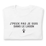 J'peux pas je suis dans le Lagen - T-Shirt bretagne humour