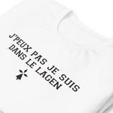 J'peux pas je suis dans le Lagen - T-Shirt bretagne humour