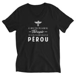 Je n'ai pas besoin de thérapie - Pérou - T-shirt Col V