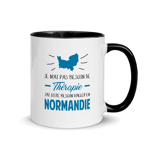 Je n'ai pas besoin de Thérapie, j'ai juste besoin d'aller en Normandie - Mug Tasse pour le café de couleur - Ici & Là - T-shirts & Souvenirs de chez toi