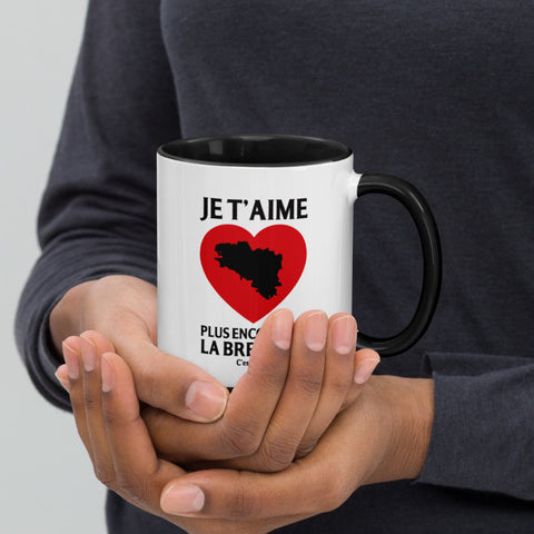 Je t'aime plus encore que la Bretagne - Mug coloré
