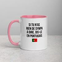 Thumbnail for Si tu n'as rien de sympa à dire - Dis le en portugais - Tasse Mug de couleur - Ici & Là - T-shirts & Souvenirs de chez toi