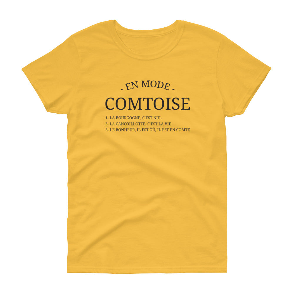 En mode Comtoise - T-shirt femme col rond pour les Franc-comtoises - Ici & Là - T-shirts & Souvenirs de chez toi